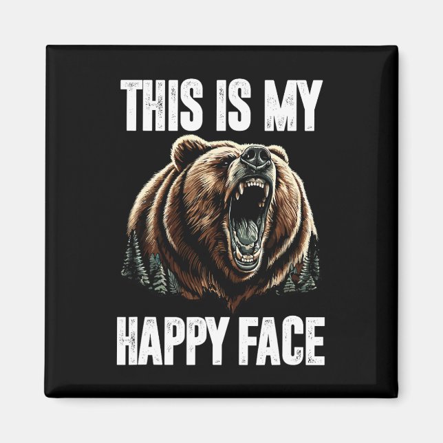 Aimant C'Est Mon Joyeux Visage Ours Drôle Grizzly Forêt H (Devant)