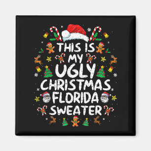 Aimant C'est mon vilain T-shirt de Noël Floride Noël