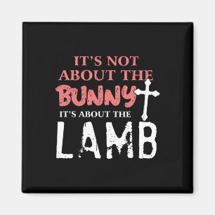 Aimant C'est Pas À Propos De Lapin À Propos De Jésus Pâqu