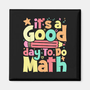 Aimant C'Est Un Bon Jour Pour Faire Le Test Math Jour Tes