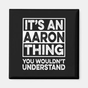 Aimant C'est une affaire d'Aaron que vous ne comprendriez
