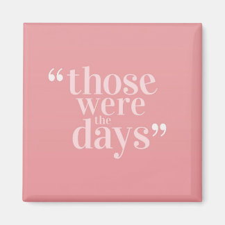 Aimant C'était l'aimant des jours