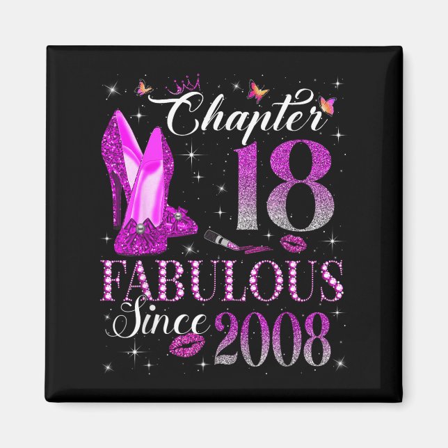 Aimant Chapter 18 Fabulous Since 2008 18th Birthday Gift  (Devant)