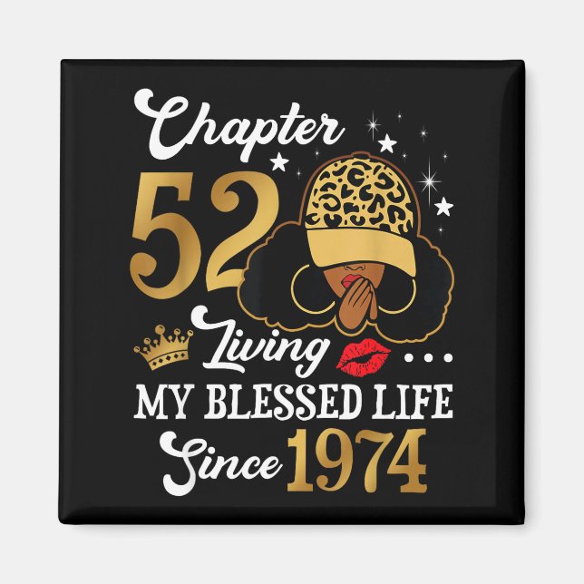Aimant Chapter 52 Living My Blessed Life Since 1974 Afro  (Devant)