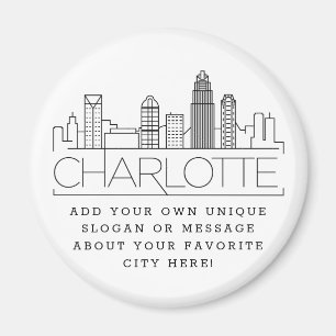 Aimant Charlotte Themed Custom City Message or Slogan