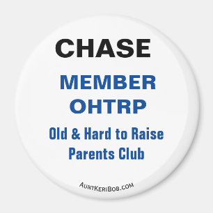 Aimant CHASE OHTRP Membre