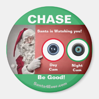 Aimant CHASE Père Noël vous regarde !Jour et nuit