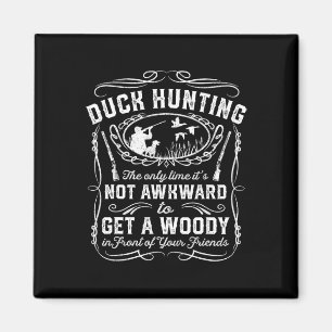 Aimant Chasse au canard amusant Chasse Vintage au bois Am