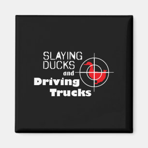 Aimant Chasse Cool aux canards pondus et aux camions de c