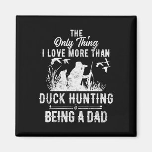 Aimant Chasse De Canard Drôle Avec Papa Chien Don Pour Ch