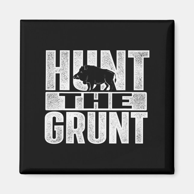 Aimant Chasse Le Grunt Boar Chasse Le Chasseur Wild Hog (Devant)