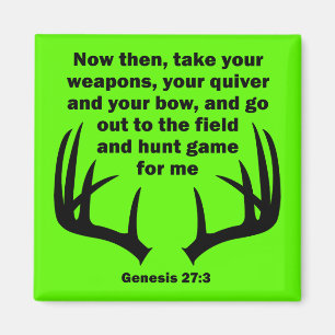 Aimant Chasseur chrétien chassant Genèse 27:3