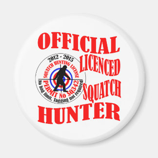Aimant Chasseur officiel de squatters