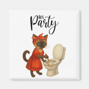 Aimant Chat siamois Femme au foyer Faisons la fête