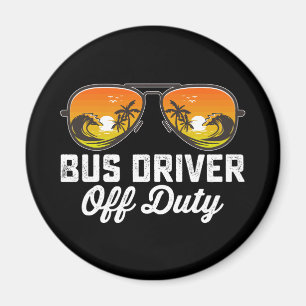 Aimant Chauffeur de Bus Hors Service Lunettes de Soleil D