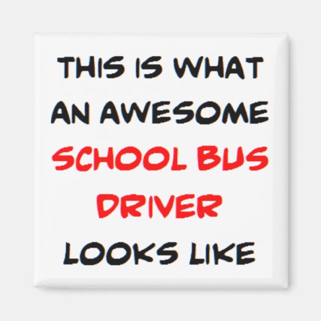 Aimant chauffeur de bus scolaire, génial (Devant)