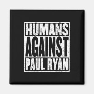 Aimant Chemise anti Paul Ryan drôle Résister T shirt