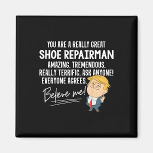 Aimant Chemise Cadeau Réparateur de Chaussures Vraiment S