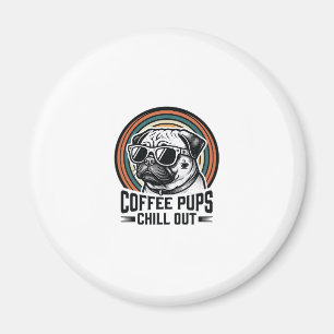 Aimant Chemise de chien de café rétro Chill Pug Graphique