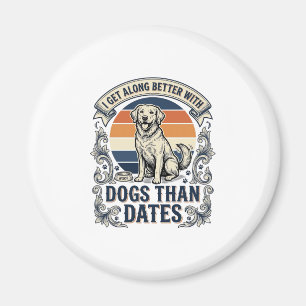Aimant Chemise drôle pour amateur de chien Citation de gr
