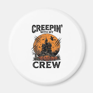 Aimant Chemise Halloween Maison Hantée Creepin With My Cr