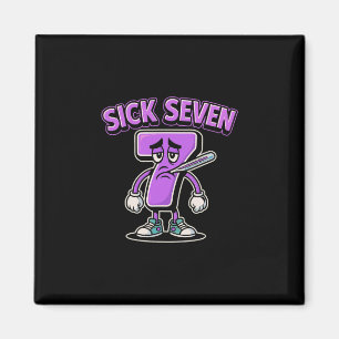 Aimant Chemise Sick Seven Meme Six Sept Blague Fun Sick 7