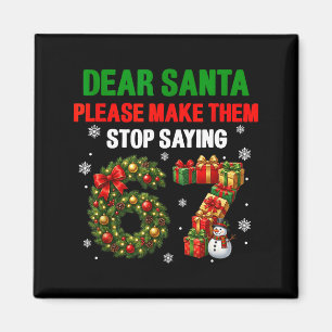 Aimant Cher Père Noël 67 Funny Noël Six Sept 6-7 Hommes F