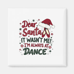 Aimant Cher Père Noël Ce N'était Pas Moi Je Suis Toujours