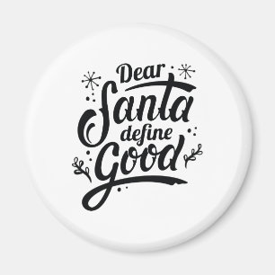 Aimant Cher Père Noël définir le bien