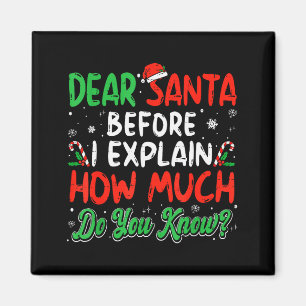 Aimant Cher Père Noël je peux expliquer Drôles de chemise
