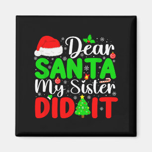 Aimant Cher Père Noël Ma Soeur L'a Fait Drôle De Noël Fam