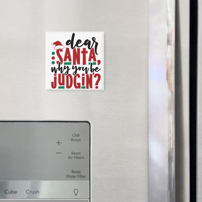 Aimant Cher Père Noël, pourquoi vous faites preuve de jug (In situ (réfrigérateur))