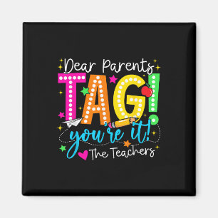 Aimant Chers parents Tag You It Love Enseignants Dernier 