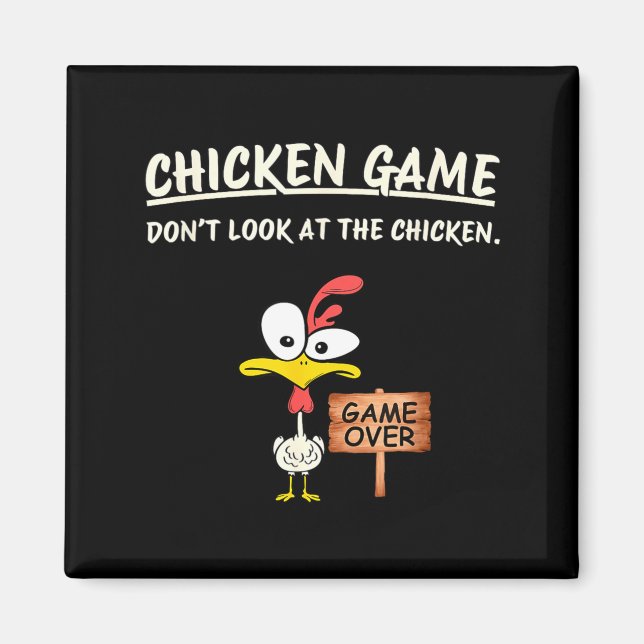 Aimant Chicken Game Don't Look At The Chicken Funny Chick (Devant)