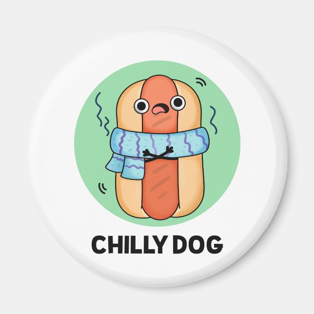 Aimant Chien chéri Funny Chili Hot Dog Pun (Devant)