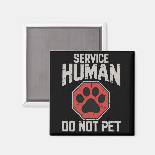 Aimant Chien d'assistance Humain Ne Pas Caresser Propriét