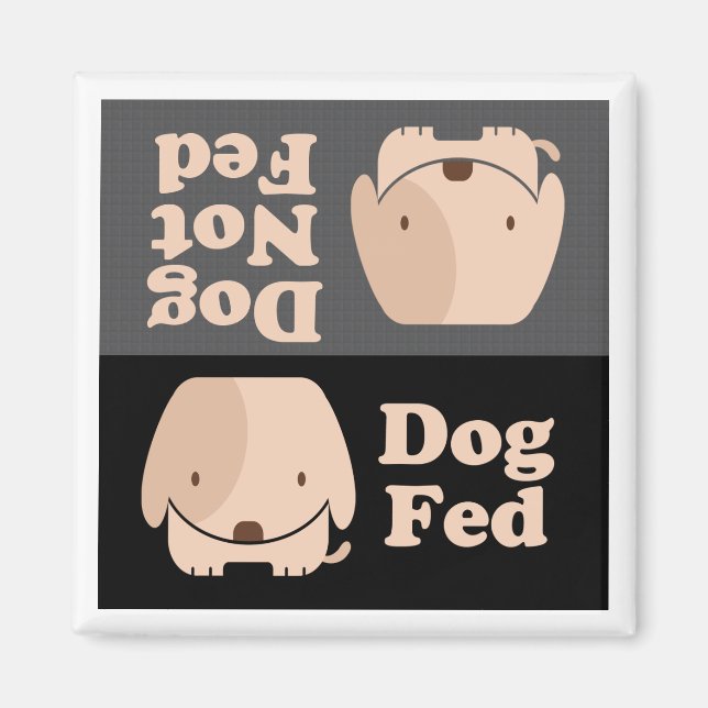 Aimant Chien Fed Dog Pas Fed Repas Times (Devant)