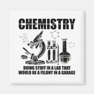 Aimant Chimiste Sayings  Cadeaux de sciences de la chimie