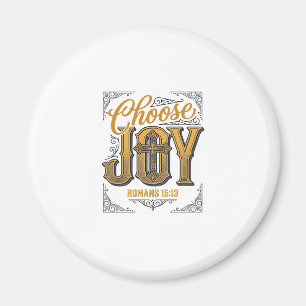 Aimant Choisissez Joie Romains 15_13 Christian Faith Shir
