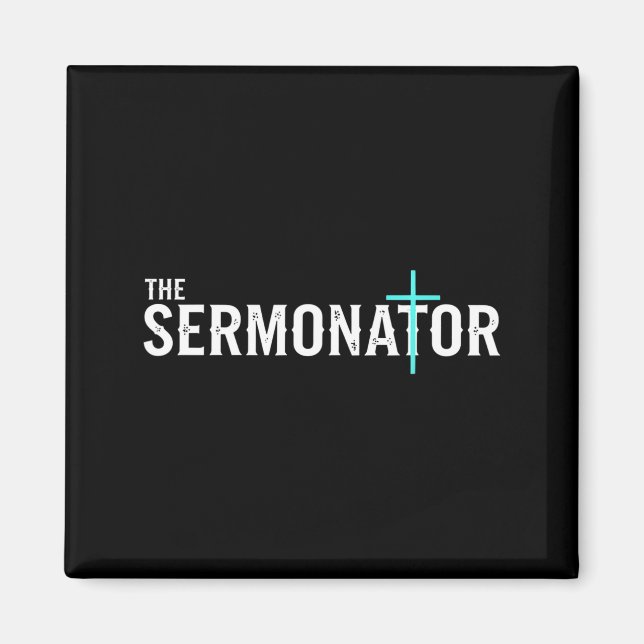 Aimant Christian The Sermonator - Pastor &amp; Preacher C (Devant)