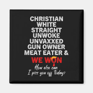 Aimant Christian White Straight Unwoke Unvaxxed Propriéta