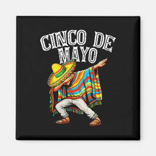 Aimant Cinco De Mayo Dabbing Mexicain Poncho Sombrero Cas