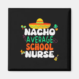 Aimant Cinco De Mayo Fête d'une Infirmière Scolaire Pas C