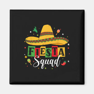 Aimant Cinco De Mayo Fiesta Squad Parti Mexicain Cinco De