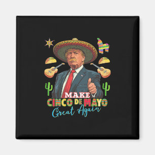 Aimant Cinco De Mayo Rendez au Cinco De Mayo sa grandeur