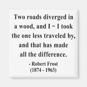 Aimant Citation 1a de Robert Frost