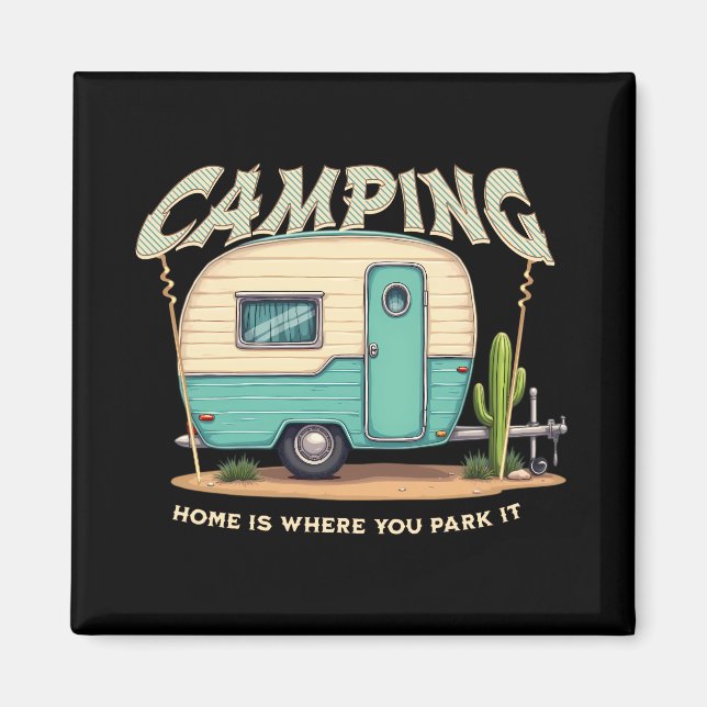 Aimant Citation Camper et Camping Vintage (Devant)