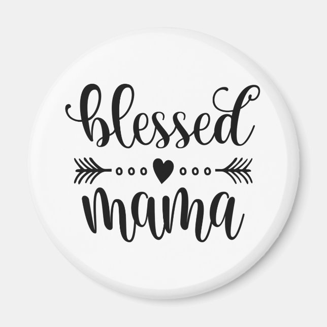 Aimant Citation de la fête des mères de maman bénie | Mag (Devant)