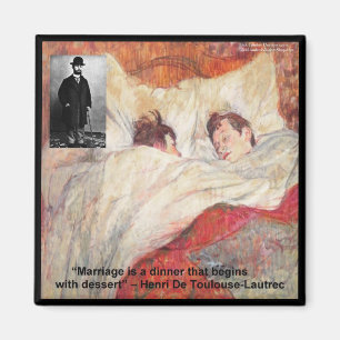 Aimant Citation de mariage Toulouse-Lautrec Cadeaux et Te