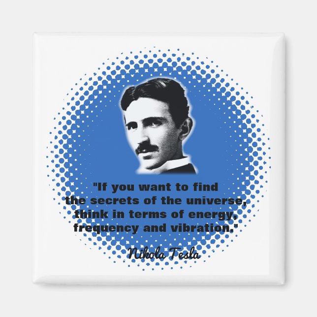 Aimant Citation De Nikola Tesla T-Shirt (Devant)